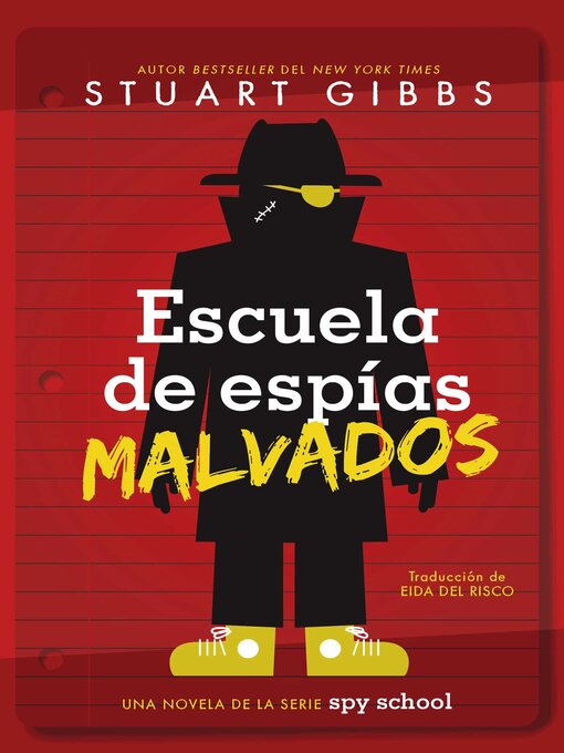 Title details for Escuela de espías malvados by Stuart Gibbs - Available